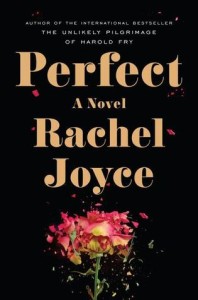 perfect rachel joyce book review